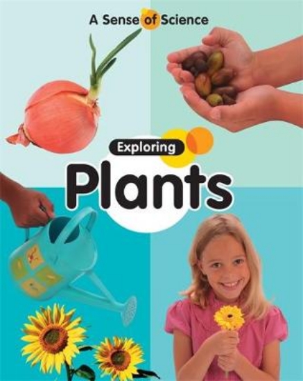 Picture of A Sense of Science: Exploring Plants