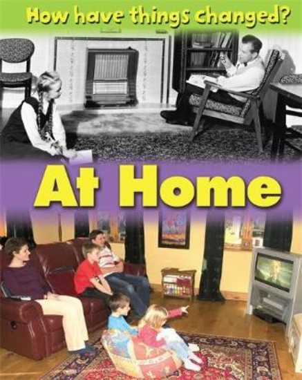 Picture of How Have Things Changed?: At Home