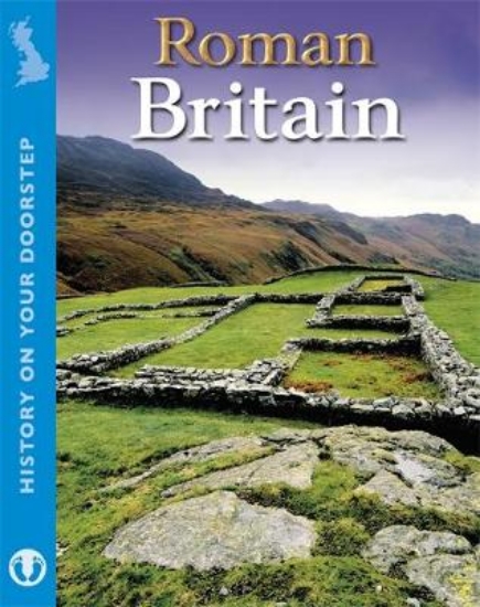 Picture of History on Your Doorstep: Roman Britain