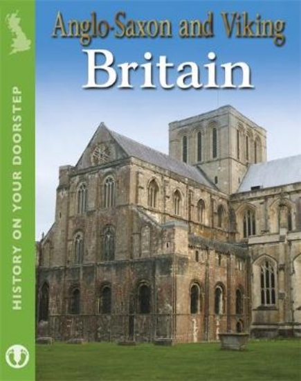 Picture of History on Your Doorstep: Anglo-Saxon and Viking B