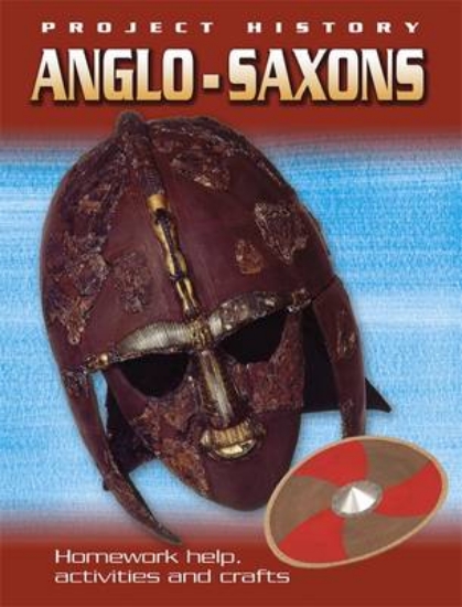 Picture of Project History: The Anglo-Saxons