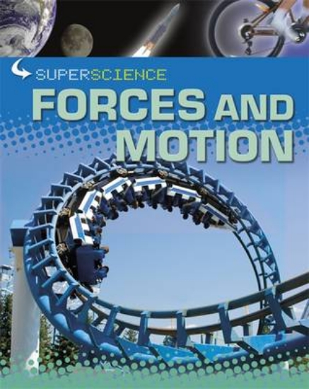 Picture of Super Science: Forces and Motion
