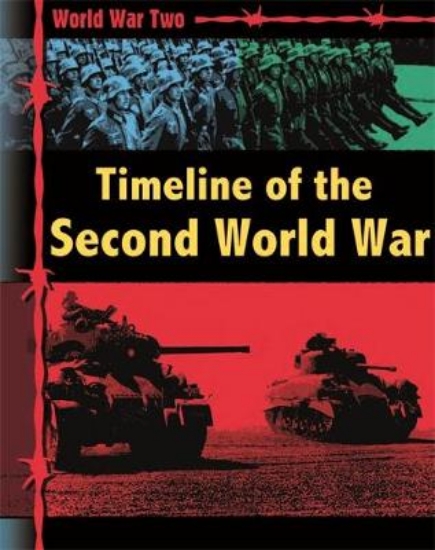 Picture of World War Two: Timeline of the Second World War