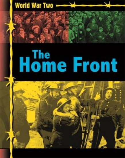 Picture of World War Two: The Home Front