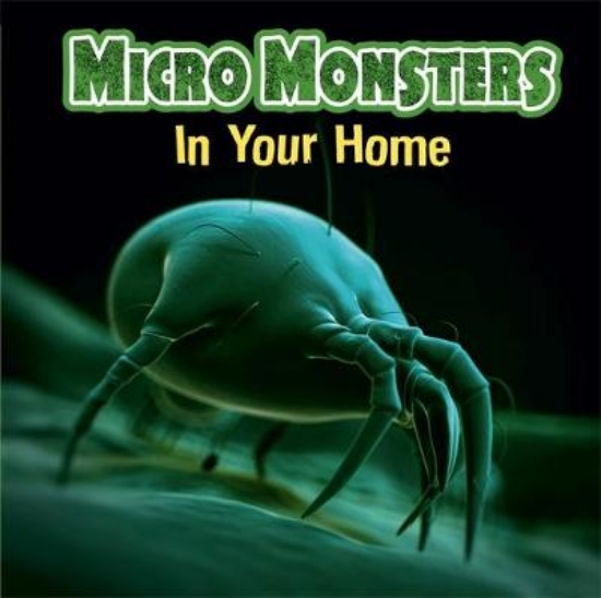 Picture of Micro Monsters: In the Home