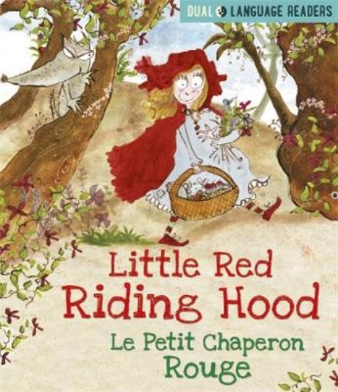 Picture of Dual Language Readers: Little Red Riding Hood: Le