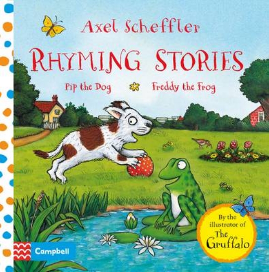 Picture of Axel Scheffler Rhyming Stories: Pip the Dog and Fr