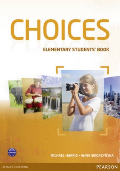 Picture of Choices Elementary Students' Book &amp; MyLab PIN