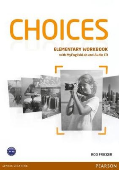Picture of Choices Elementary Workbook + MyLab Pincode Pack B