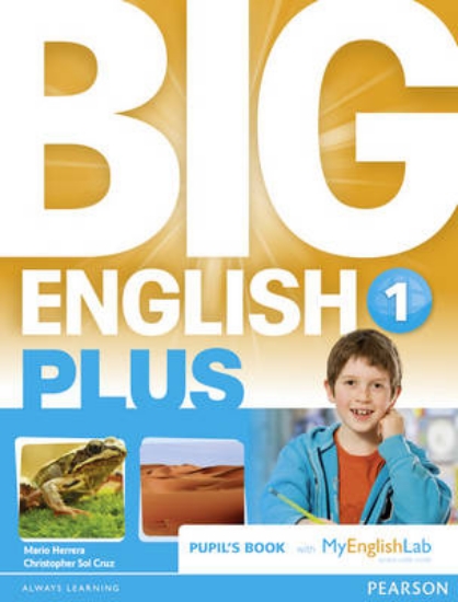 Picture of Big English Plus 1 Pupil's Book with MyEnglishLab