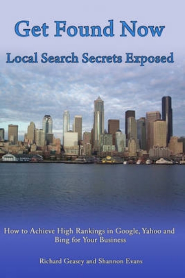 Picture of Get Found Now! Local Search Secrets Exposed