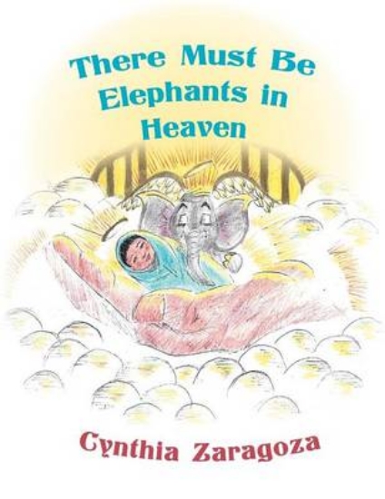 Picture of There Must Be Elephants in Heaven