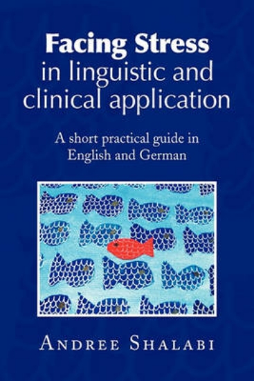 Picture of Facing Stress in Linguistic and Clinical Applicati