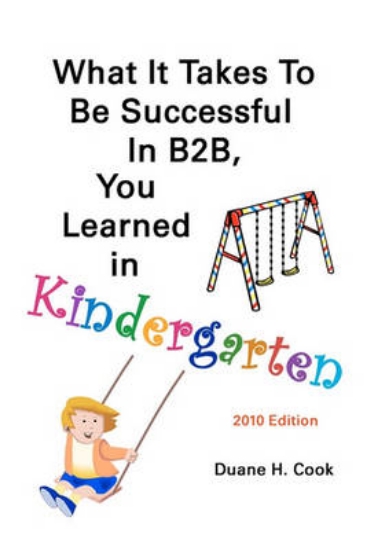 Picture of What It Takes to be Successful in B2B, You Learned