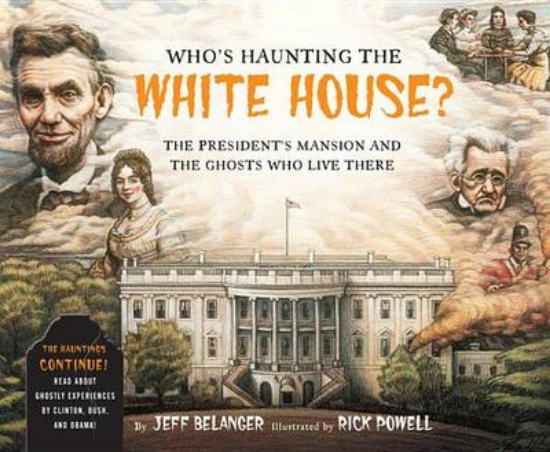 Picture of Who's Haunting the White House?