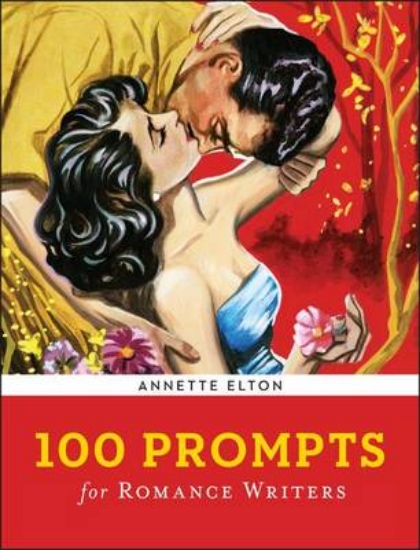 Picture of 100 Prompts for Romance Writers