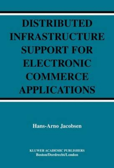 Picture of Distributed Infrastructure Support for Electronic