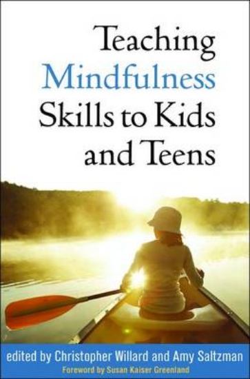 Picture of Teaching Mindfulness Skills to Kids and Teens