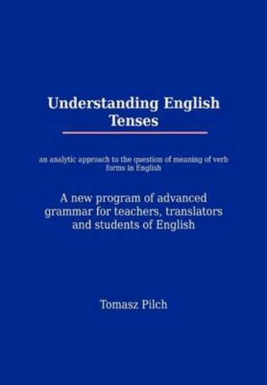 Picture of Understanding English Tenses