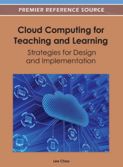 Picture of Cloud Computing for Teaching and Learning: Strateg