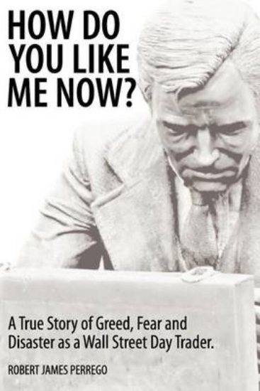 Picture of How Do You Like Me Now? A True Story of Greed, Fea