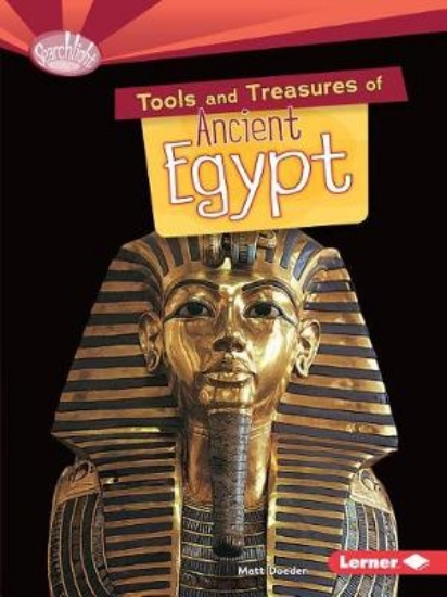 Picture of Tools and Treasures of Ancient Egypt