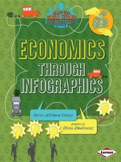Picture of Economics through Infographics