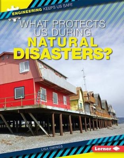 Picture of What Protects Us during Natural Disasters?