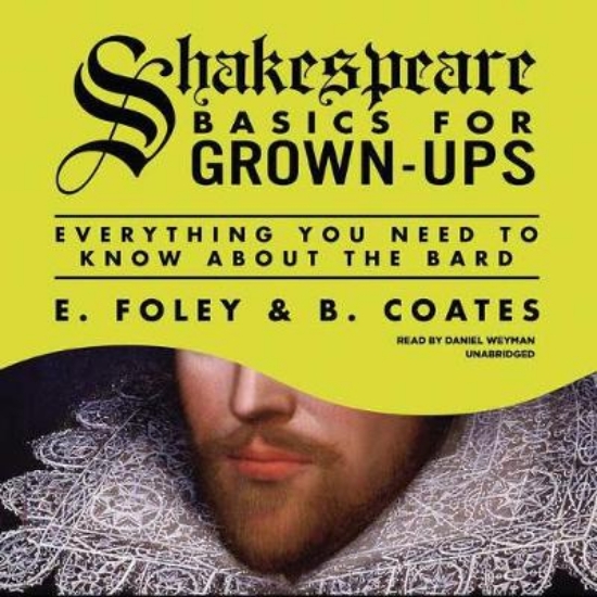 Picture of Shakespeare Basics for Grown-Ups