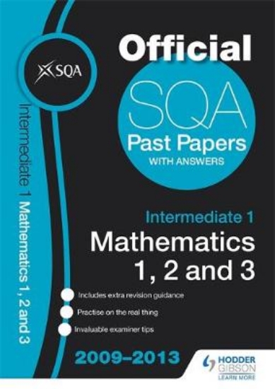 Picture of SQA Past Papers Intermediate 1 Mathematics 1, 2, 3