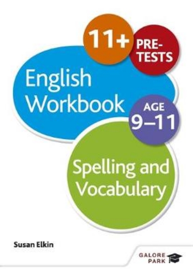 Picture of Spelling &amp; Vocabulary Workbook Age 9-11