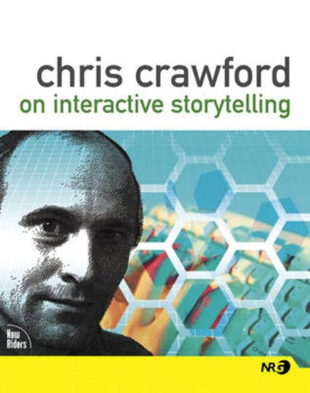 Picture of Chris Crawford on Interactive Storytelling
