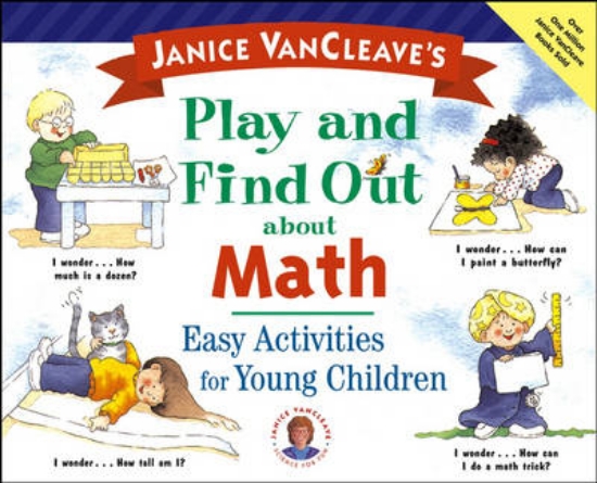 Picture of Janice VanCleave's Play and Find Out About Math