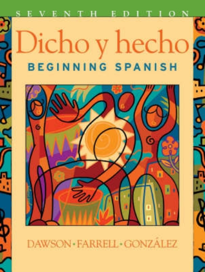 Picture of Dicho Y Hecho: Workbook to 7r.e.