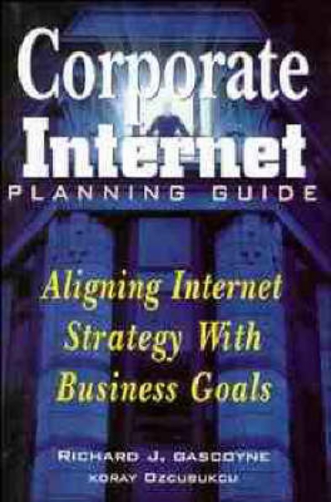 Picture of Corporate Internet Planning Guide