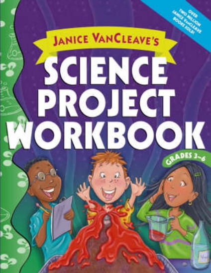 Picture of Janice Vancleave's Science Project Workbook, Grade