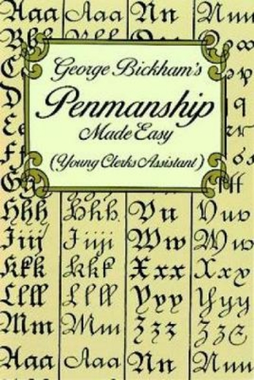 Picture of George Bickham's Penmanship Made Easy (Young Clerk