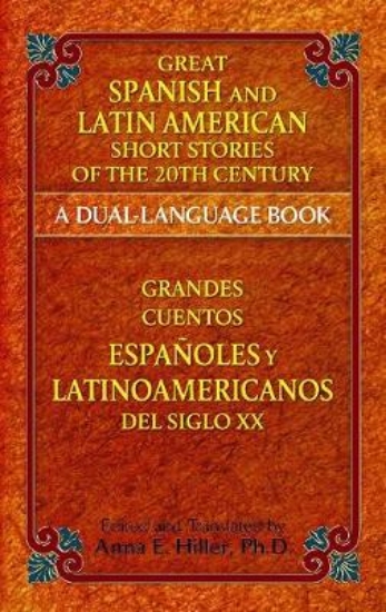 Picture of Great Spanish and Latin American Short Stories of