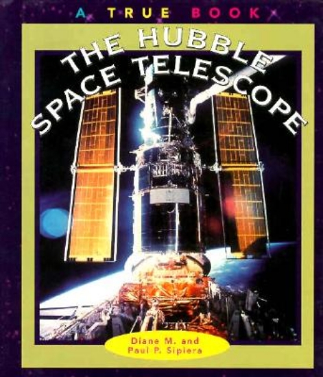 Picture of TRUE BOOKS:HUBBLE SPACE TELESCOPE