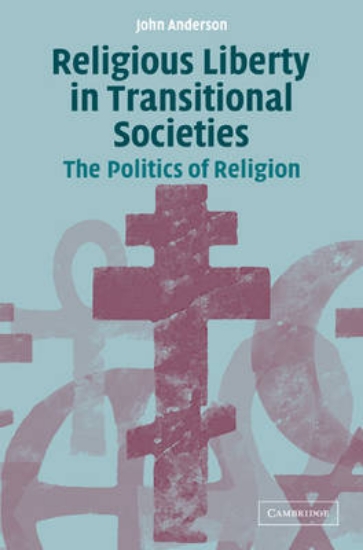 Picture of Religious Liberty in Transitional Societies