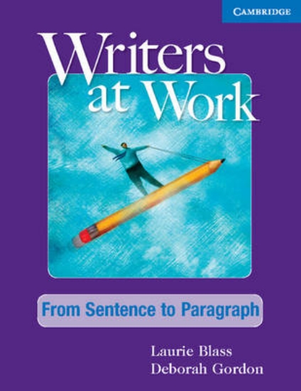 Picture of Writers at Work: From Sentence to Paragraph Studen