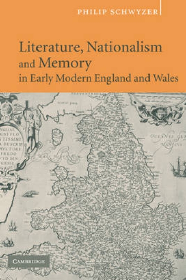 Picture of Literature, Nationalism, and Memory in Early Moder