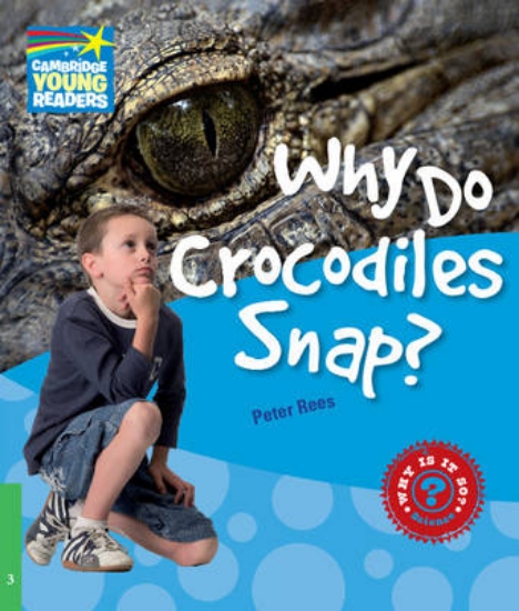 Picture of Why Do Crocodiles Snap? Level 3