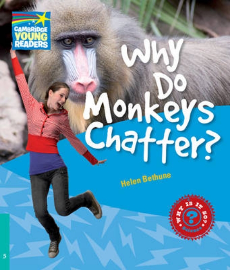 Picture of Why Do Monkeys Chatter? Level 5