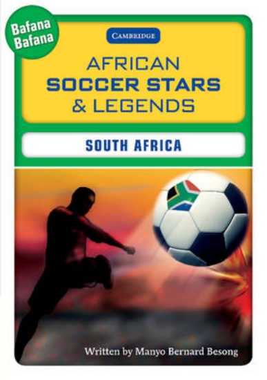 Picture of African Soccer Stars and Legends: South Africa