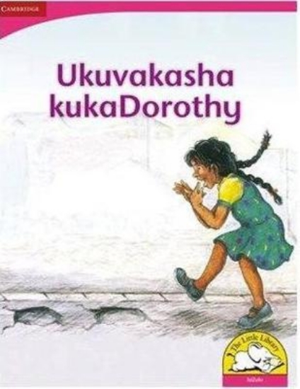 Picture of Ukuvakasha kukaDorothy (Big Book version)