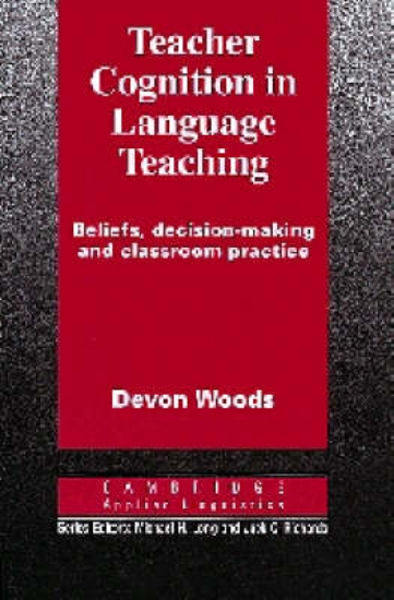 Picture of Teacher Cognition in Language Teaching
