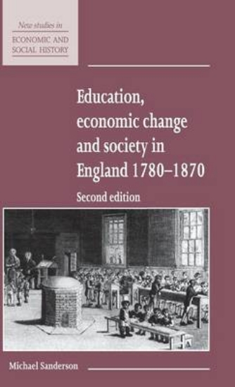 Picture of Education, Economic Change and Society in England