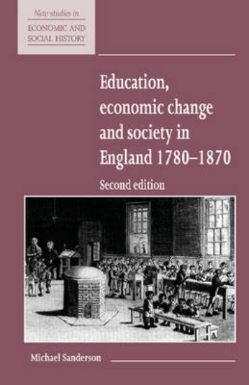 Picture of Education, Economic Change and Society in England