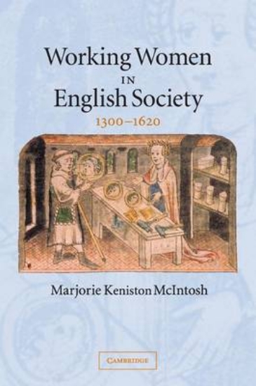 Picture of Working Women in English Society, 1300-1620